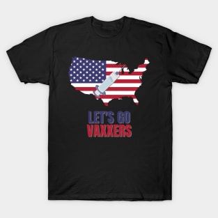 Let's Go Vaxxers USA Pro-Vaxx Political Design T-Shirt